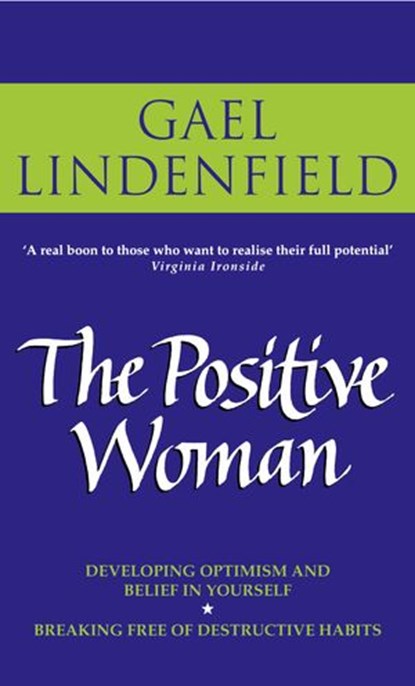 The Positive Woman, Gael Lindenfield - Ebook - 9780007483358