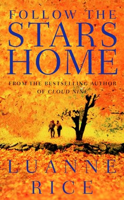 Follow the Stars Home, Luanne Rice - Ebook - 9780007484843