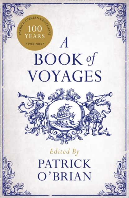 A Book of Voyages, Patrick Oâ€™Brian - Paperback - 9780007487127
