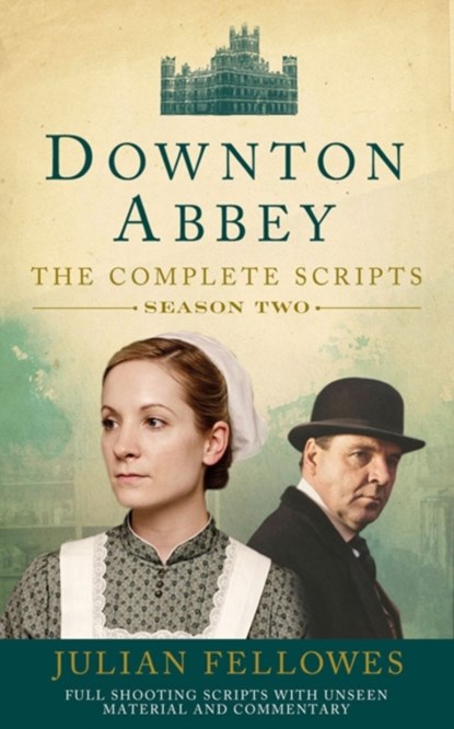 Downton Abbey: Series 2 Scripts (Official), Julian Fellowes - Paperback - 9780007487400
