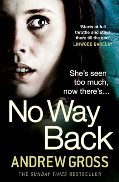No Way Back, Andrew Gross - Ebook - 9780007489589