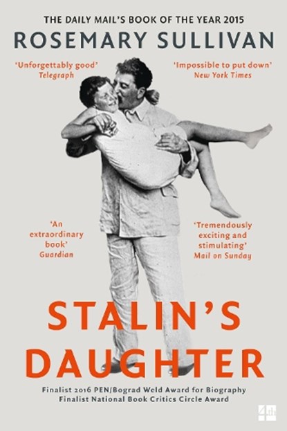Stalin’s Daughter, Rosemary Sullivan - Paperback - 9780007491131