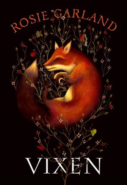 Vixen, Rosie Garland - Ebook - 9780007492817