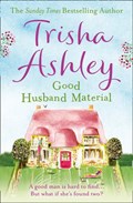 Good Husband Material | Trisha Ashley | 