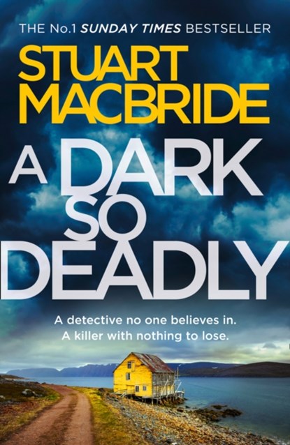 A Dark So Deadly, Stuart MacBride - Paperback - 9780007494712