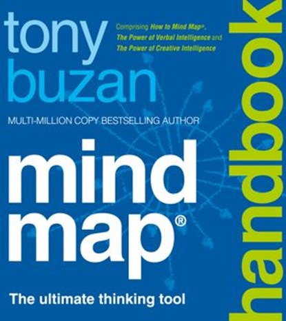 Mind Map Handbook: The ultimate thinking tool, Tony Buzan - Ebook - 9780007494941