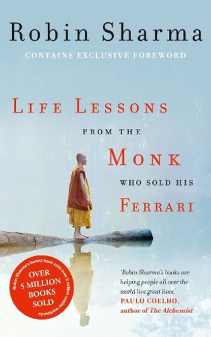 Life Lessons from the Monk Who Sold His Ferrari, Robin Sharma - Paperback - 9780007497348