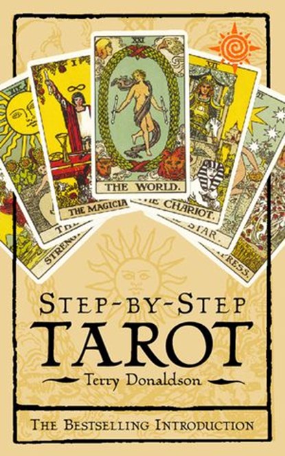 Step by Step Tarot, Terry Donaldson - Ebook - 9780007498260