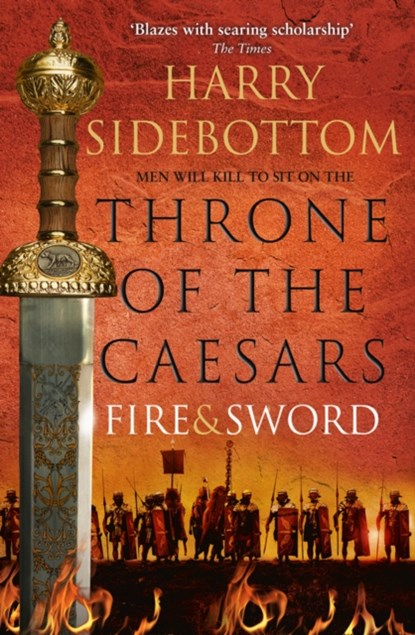 Fire and Sword, Harry Sidebottom - Paperback - 9780007499953