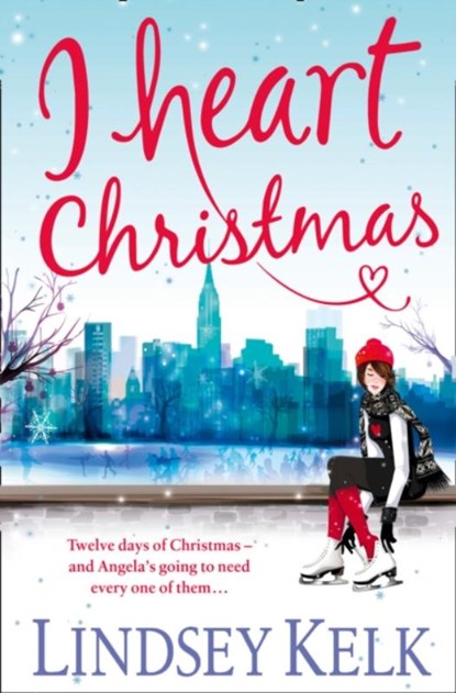 I Heart Christmas, Lindsey Kelk - Paperback - 9780007501502