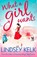 What a Girl Wants, Lindsey Kelk - Paperback - 9780007501533