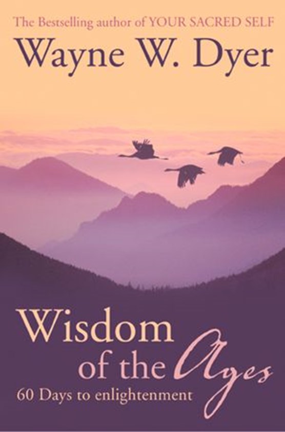 Wisdom of The Ages: 60 Days to Enlightenment