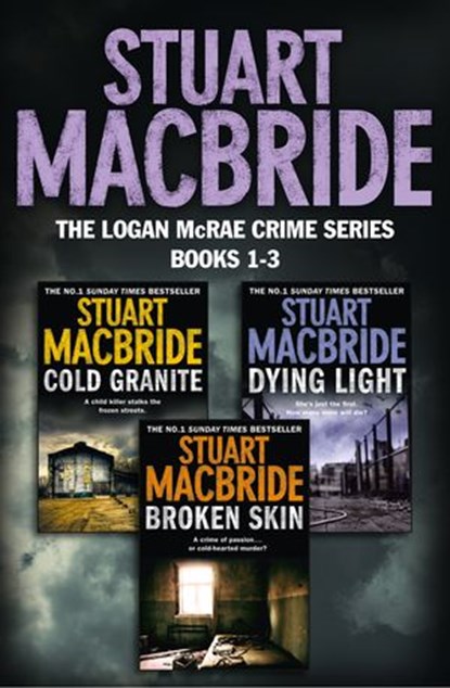 Logan McRae Crime Series Books 1-3, Stuart Macbride - Ebook - 9780007502912