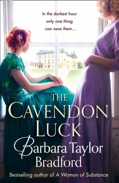 The Cavendon Luck, Barbara Taylor Bradford - Paperback - 9780007503339