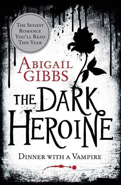 Dinner with a Vampire, Abigail Gibbs - Paperback - 9780007503674