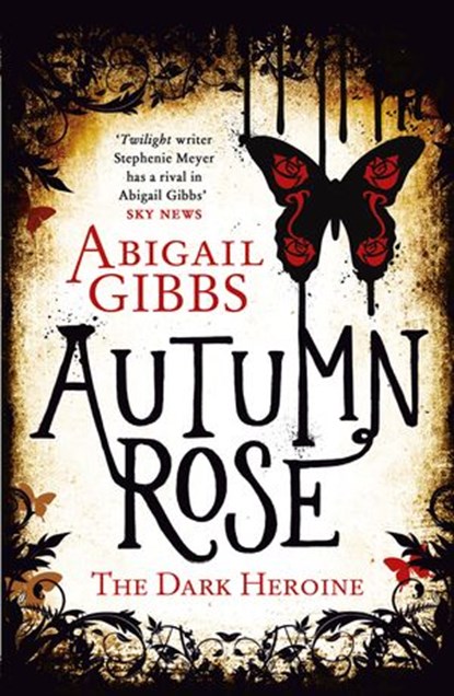 Autumn Rose, Abigail Gibbs - Ebook - 9780007505005