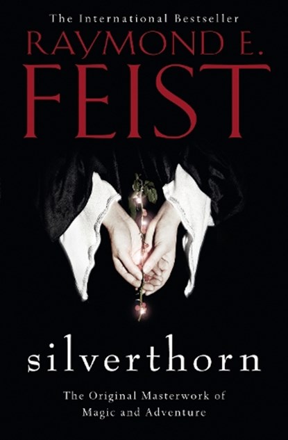 Silverthorn, Raymond E. Feist - Paperback - 9780007509171