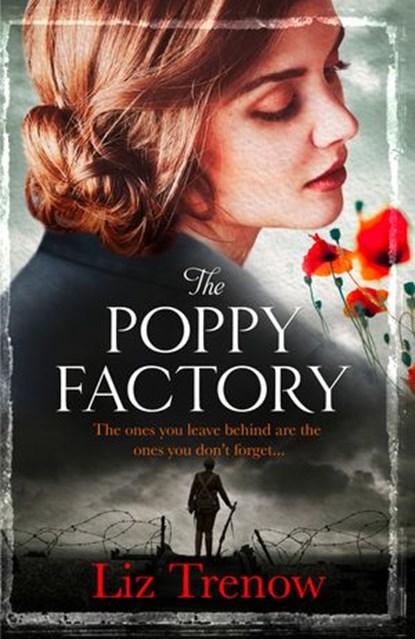 The Poppy Factory, Liz Trenow - Ebook - 9780007510498