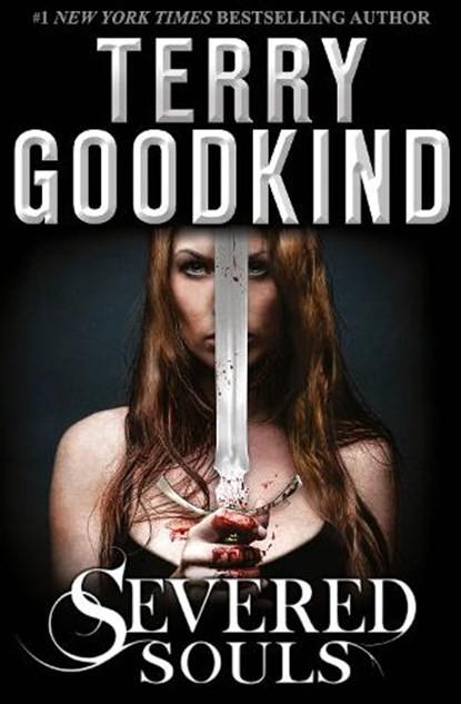 Severed Souls, Terry Goodkind - Paperback - 9780007510894