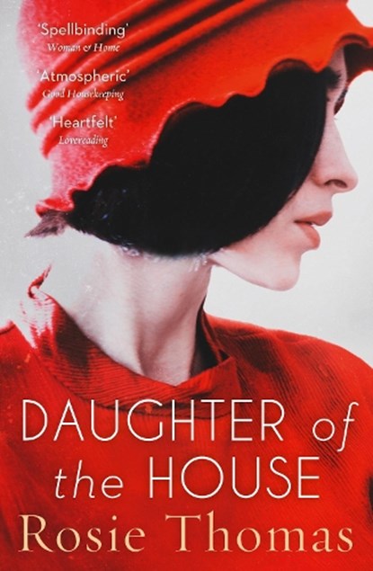 Daughter of the House, Rosie Thomas - Paperback - 9780007512089