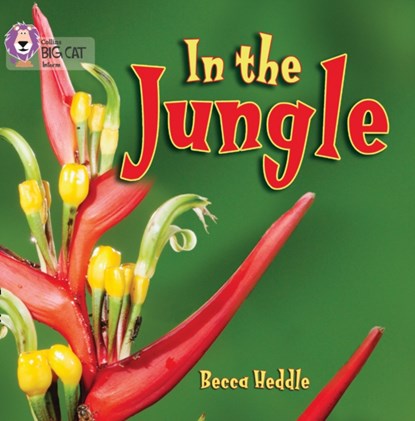 In the Jungle, Becca Heddle - Paperback - 9780007512683
