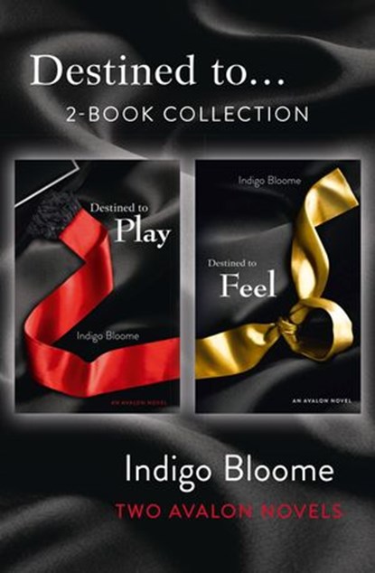 ‘Destined to...’ 2-Book Collection, Indigo Bloome - Ebook - 9780007514823