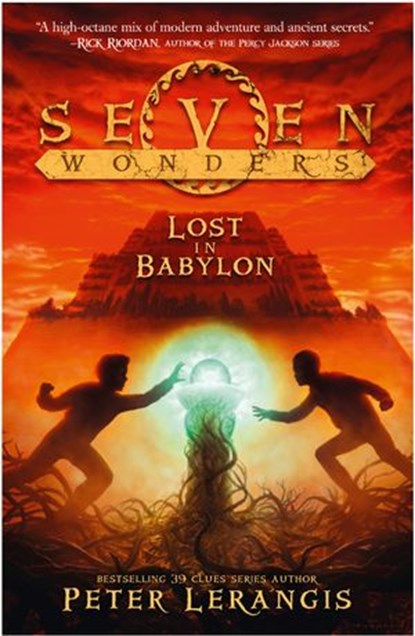 Lost in Babylon (Seven Wonders, Book 2), Peter Lerangis - Ebook - 9780007515042