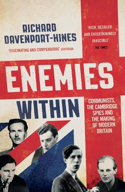 Enemies Within, Richard Davenport-Hines - Paperback - 9780007516698