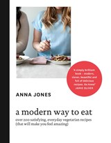 A Modern Way to Eat - Anna Jones - 9780007516704