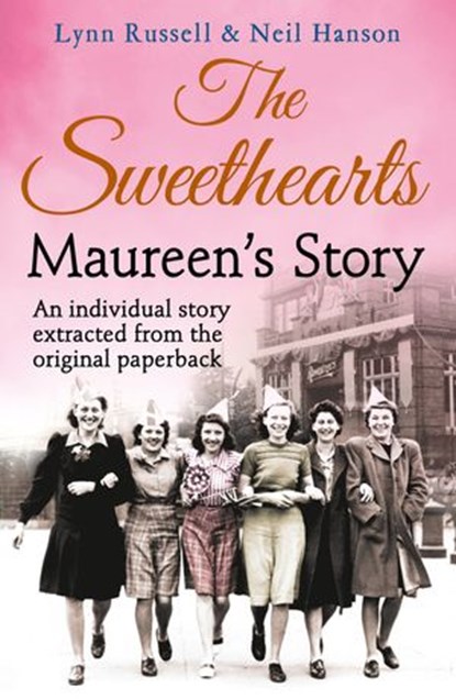 Maureen’s story (Individual stories from THE SWEETHEARTS, Book 5), Lynn Russell ; Neil Hanson - Ebook - 9780007518586