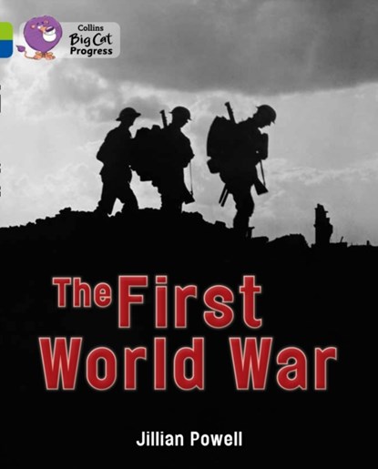 The First World War, Jillian Powell - Paperback - 9780007519361