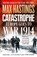 Catastrophe, Max Hastings - Paperback - 9780007519743