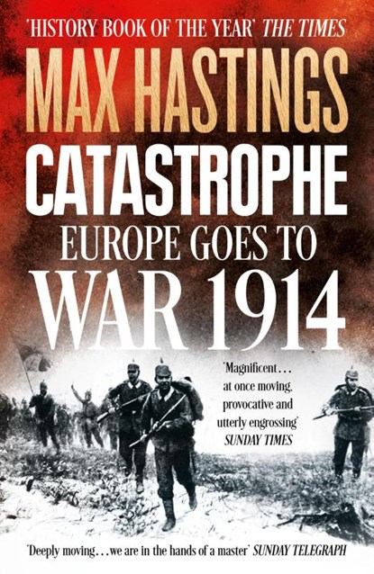Catastrophe, Max Hastings - Paperback - 9780007519743
