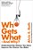 Who Gets What - And Why, ROTH,  Alvin - Paperback - 9780007520787