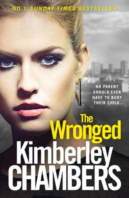 The Wronged, Kimberley Chambers - Paperback - 9780007521760
