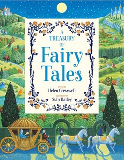 A Treasury of Fairy Tales, Helen Cresswell - Ebook - 9780007521838