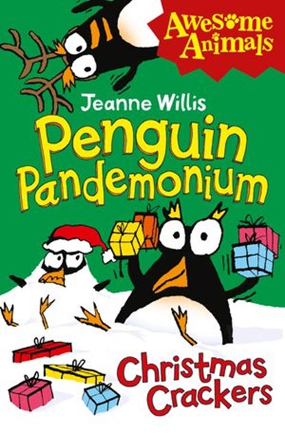 Penguin Pandemonium - Christmas Crackers, Jeanne Willis - Ebook - 9780007521951