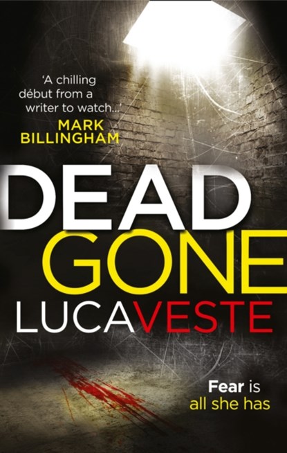 DEAD GONE, Luca Veste - Paperback - 9780007525577