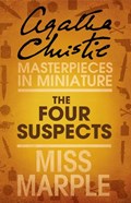 The Four Suspects: A Miss Marple Short Story | Agatha Christie | 