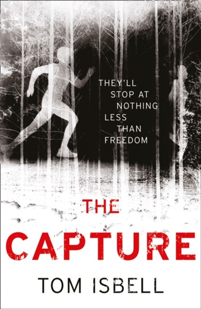 The Capture, Tom Isbell - Paperback - 9780007528226