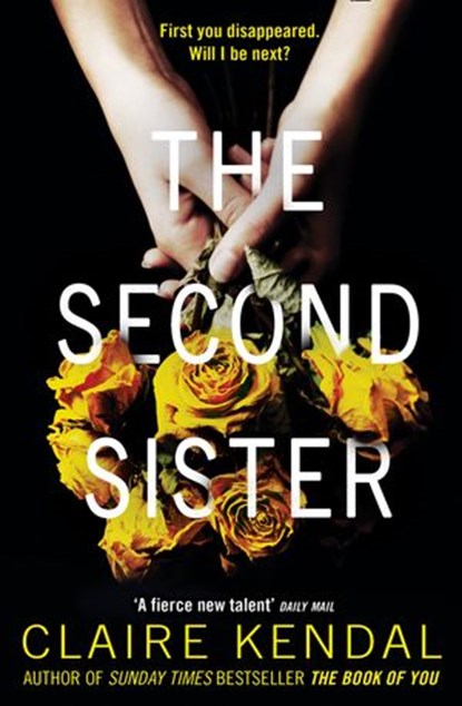 The Second Sister, Claire Kendal - Ebook - 9780007531707