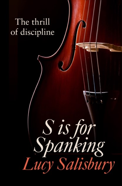 S is for Spanking, Lucy Salisbury - Paperback - 9780007533343