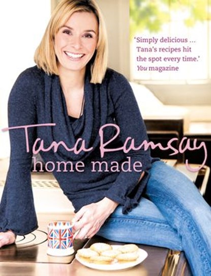 Home Made, Tana Ramsay - Ebook - 9780007534715