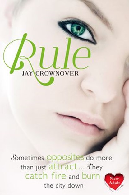 Rule (The Marked Men, Book 1), Jay Crownover - Ebook - 9780007536283