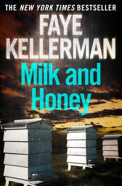 Milk and Honey, Faye Kellerman - Ebook - 9780007536399