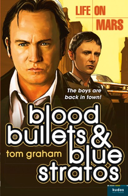 Life on Mars: Blood, Bullets and Blue Stratos, Tom Graham - Paperback - 9780007536498