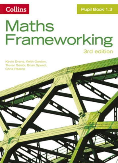 KS3 Maths Pupil Book 1.3, Kevin Evans ; Gordon ; Trevor Senior ; Brian Speed - Paperback - 9780007537730