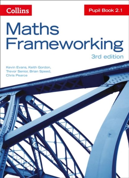 KS3 Maths Pupil Book 2.1, Kevin Evans ; Gordon ; Trevor Senior ; Brian Speed - Paperback - 9780007537747