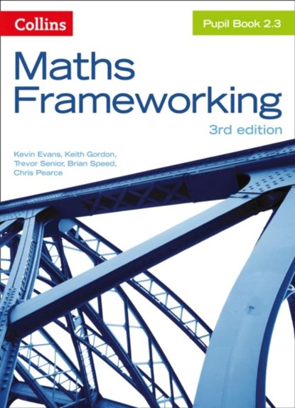KS3 Maths Pupil Book 2.3, Kevin Evans ; Keith Gordon ; Trevor Senior ; Brian Speed - Paperback - 9780007537761