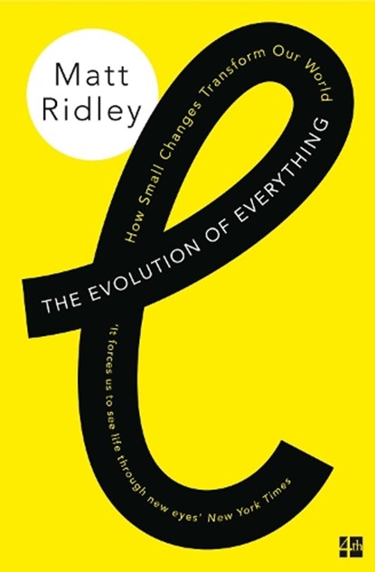 The Evolution of Everything, Matt Ridley - Paperback - 9780007542475